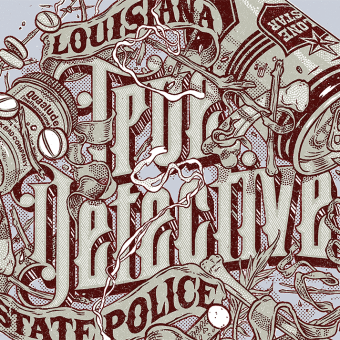 True Detective Lettering. Un proyecto de Diseño, Ilustración tradicional, Diseño gráfico y Tipografía de Ink Bad Company - 18.02.2015