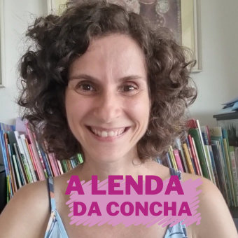 A Lenda da Concha - por Monica Felippi. Stor, telling, Communication, Children's Literature, and Podcasting project by Monica Reis Felippi Prim - 08.04.2023