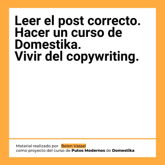 Mi proyecto del curso: Copywriting para copywriters. Un progetto di Pubblicità, Cop, writing, Stor, telling e Comunicazione di sarabelenvassel - 25.04.2024