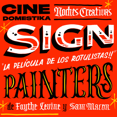 Lettering con sabor mexicano en el cartel de 'Sign Painters' para Cine Domestika