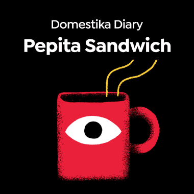 Domestika Diary: Pepita Sandwich 