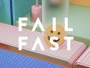 FAIL FAST