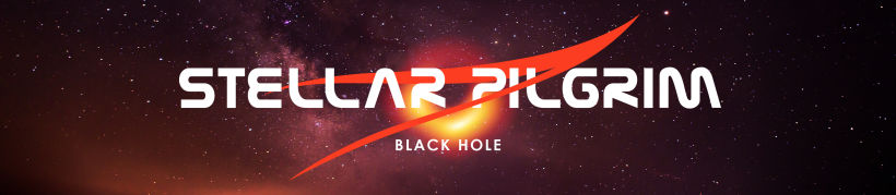 STELLAR PILGRIM - Black Hole -1