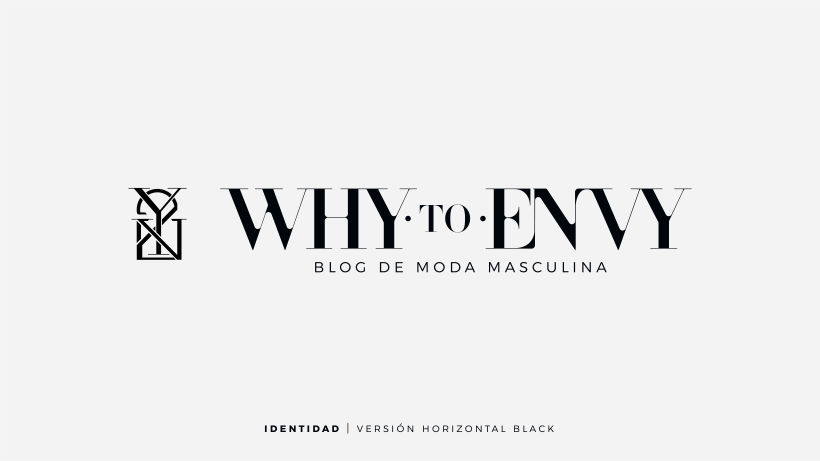 Branding Why to Envy 0