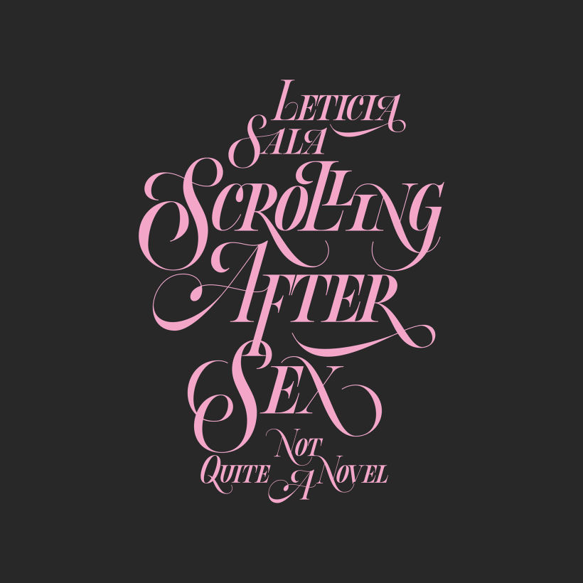 Scrolling After Sex - Leticia Sala 2