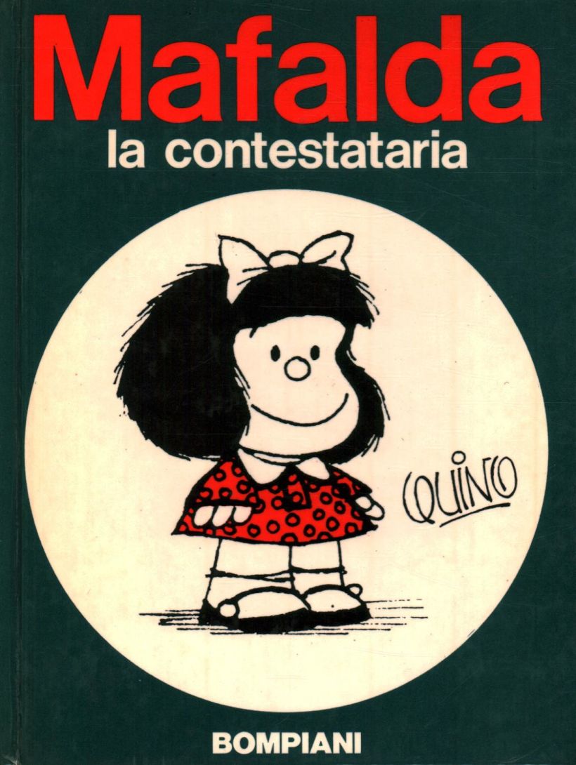 Mafalda a Contestatária, Quino