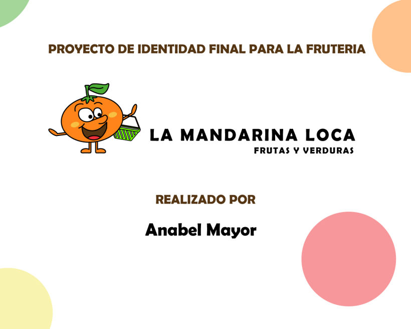 Proyecto Imagen Corporativa- La mandarina Loca 6
