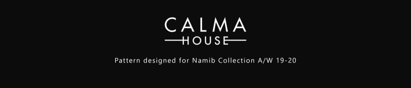 NAMIB COLLECTION. CALMA HOUSE 0