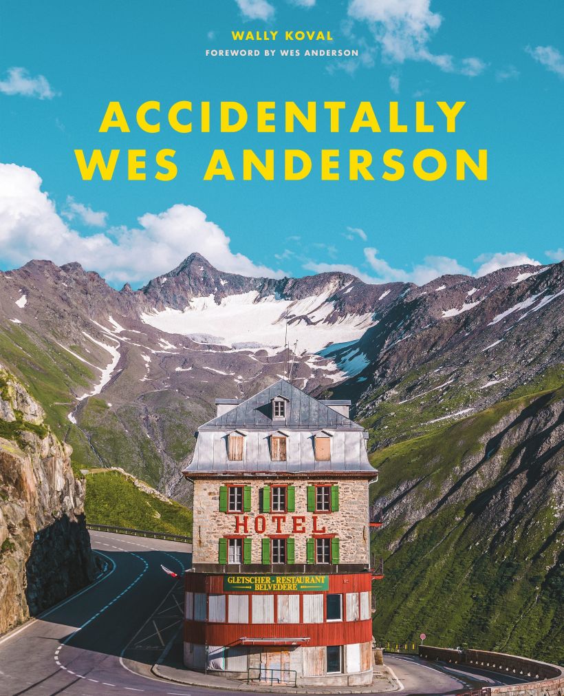 Accidentally Wes Anderson, por Wally Koval