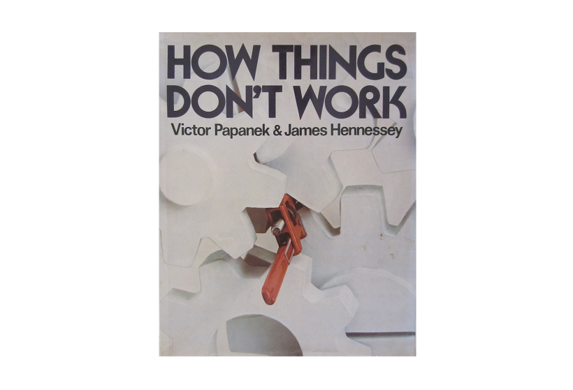 'How Things Don't Work", por Victor Papanek