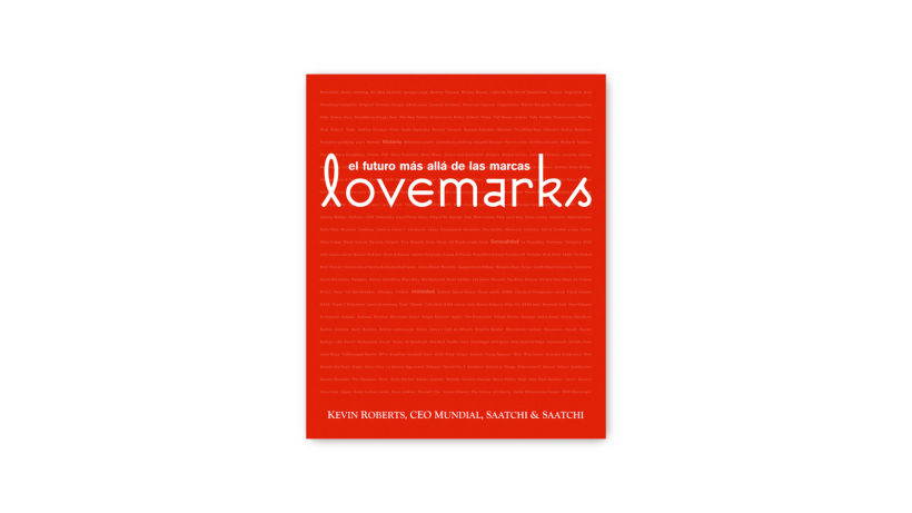 Lovemarks, by Kevin Roberts
