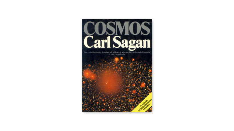 Cosmos, by Carl Sagan