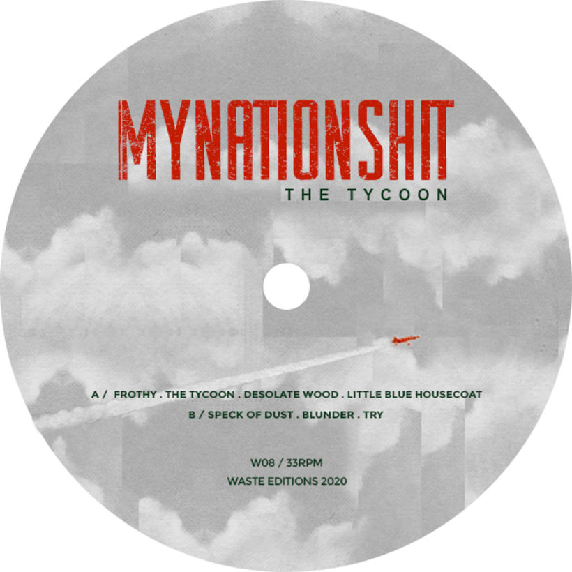Mynationshit  "The Tycoon"  3