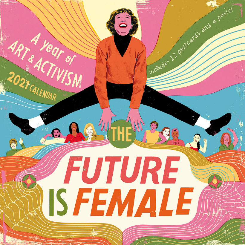 Portada para el calendario 'The Future is Female 2021, A Year of Art and Activism'.