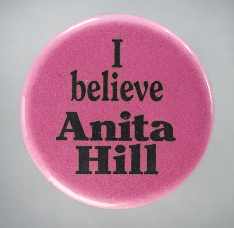 “I Believe Anita Hill”, 1991. NMAAHC.