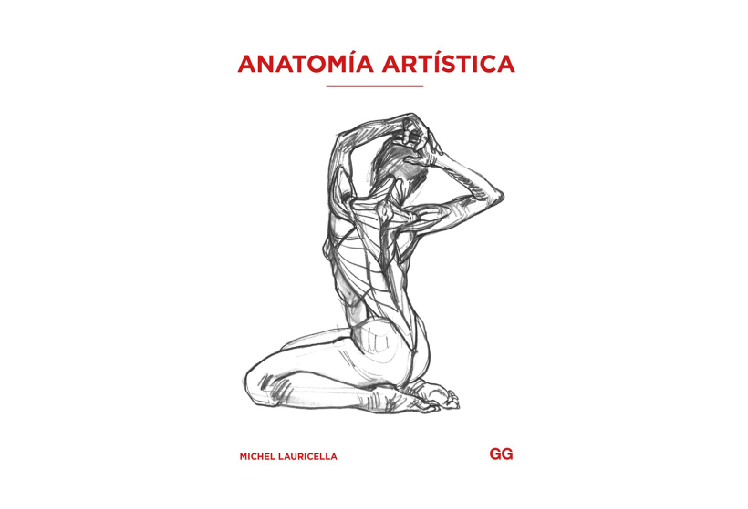 Anatomía artística, por Michel Lauricella.