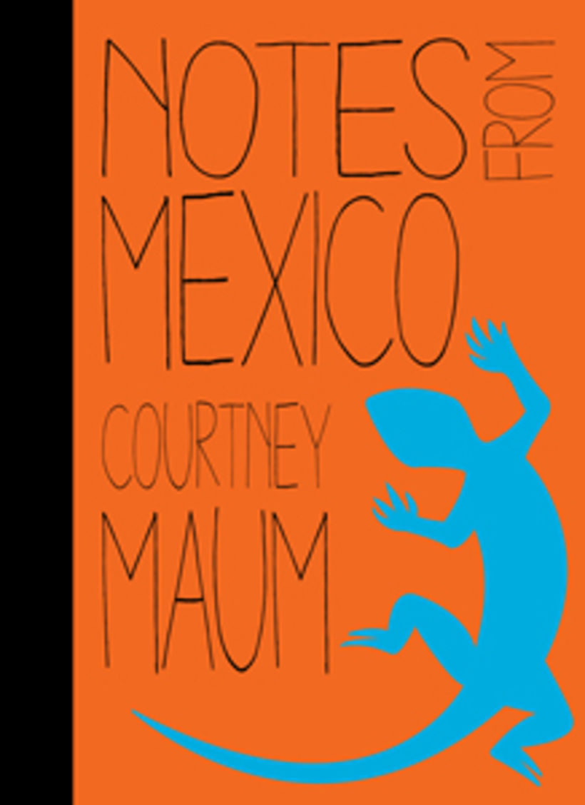 My award-winning chapbook NOTES FROM MEXICO 1