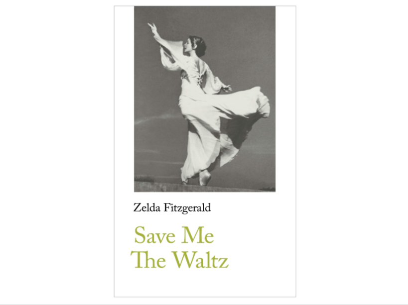 Cover of "Save Me the Waltz" by Zelda Fitzgerald (Handheld Press).