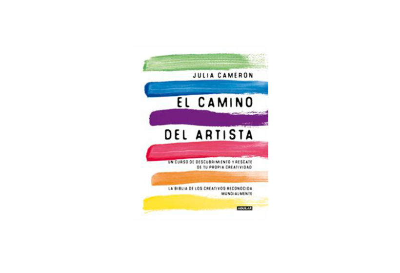 Cameron, J., (2011) "El camino del artista", Aguilar.