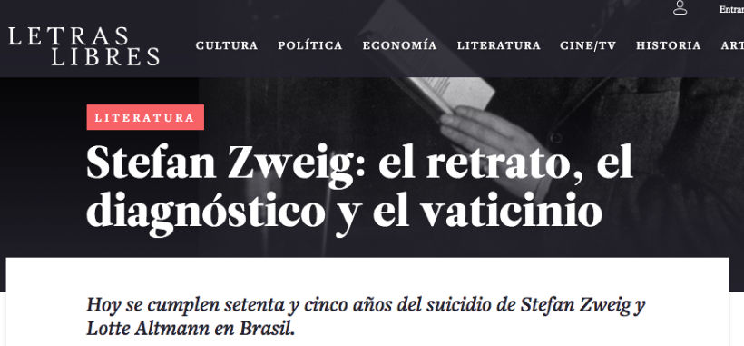 Stefan Zweig. https://www.letraslibres.com/mexico/literatura/stefan-zweig-el-retrato-el-diagnostico-y-el-vaticinio 