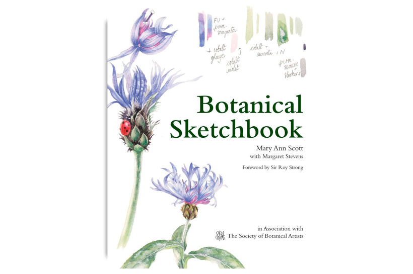 "Botanical Sketchbook", Mary Ann Scott, Margaret Stevens, Society of Botanical Artists.