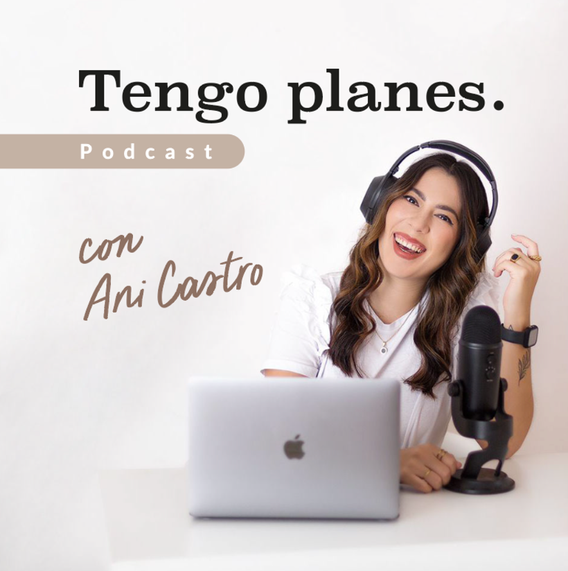 Tengo Planes Podcast 1