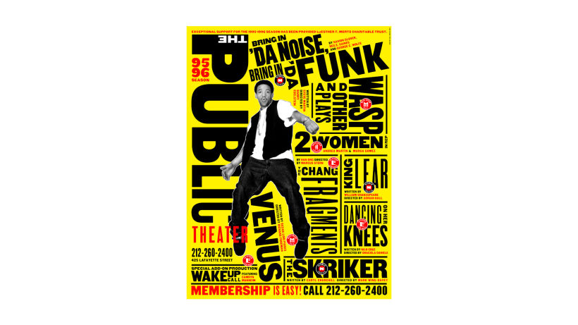 Scher's posters for "Bring in 'Da Noise, Bring in 'Da Funk" were a New York sensation