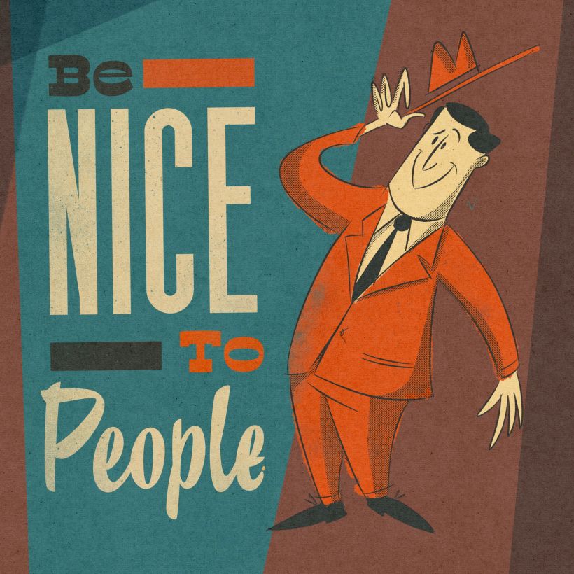 Be nice to People  1