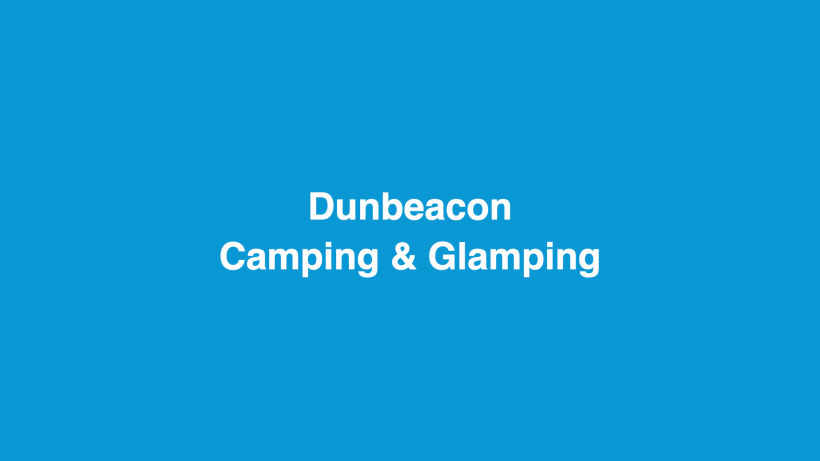 Dunbeacon Camping & Glamping - Brand Presentation - Course by The Branding People 18