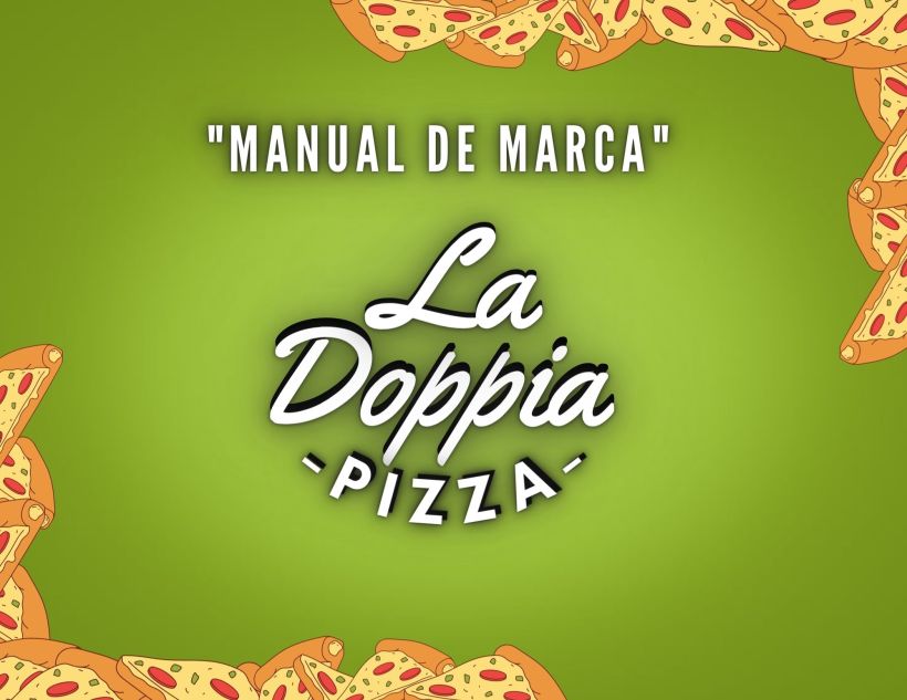 Mi Proyecto del curso: Principios básicos para diseñar marcas LA DOPPIA PIZZA 2