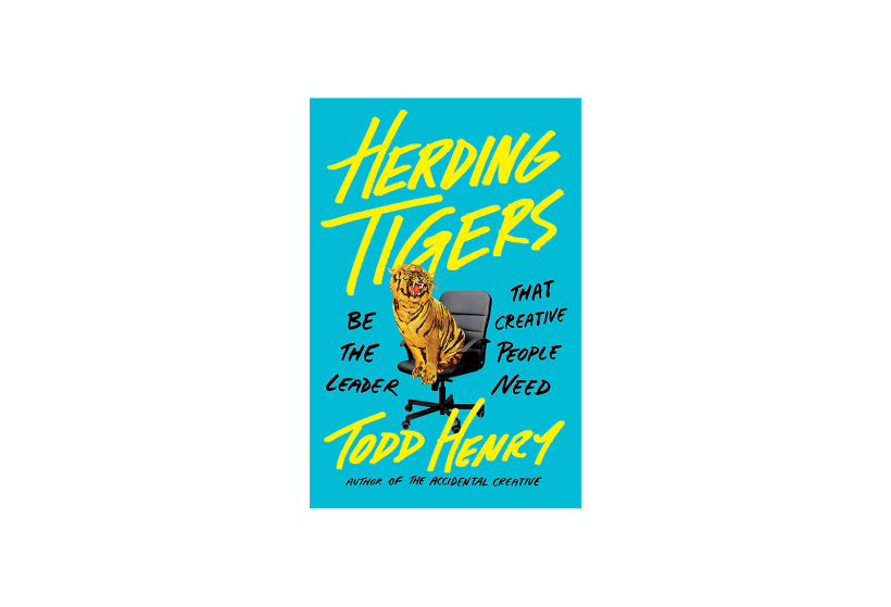 'Herding Tigers', de Todd Henry (portfólio, 2018)
