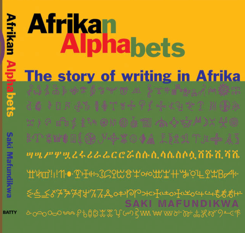Saki Mafundikwa creó el libro Afrikan Alphabets.