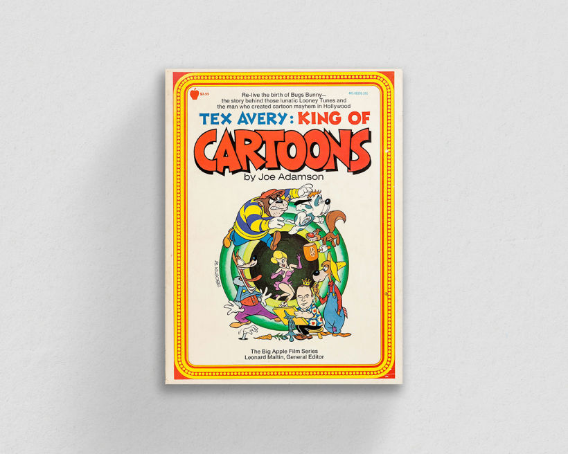 Tex Avery: König der Zeichentrickfilme von Joe Adamson