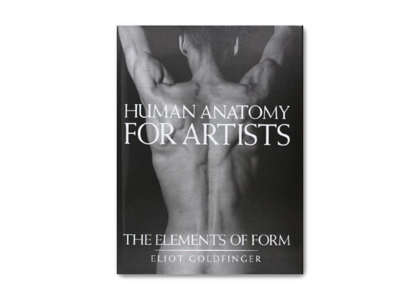 Human Anatomy For Artists (the Elements Of Form) von Eliot Goldfinger 