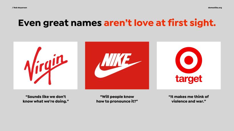 About brand naming: There is no perfect brand name.