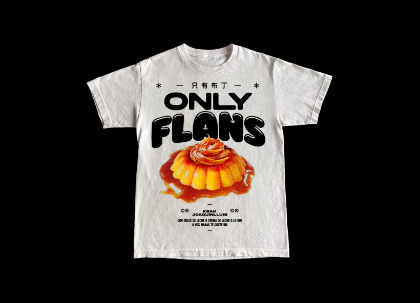 Only flans. 1