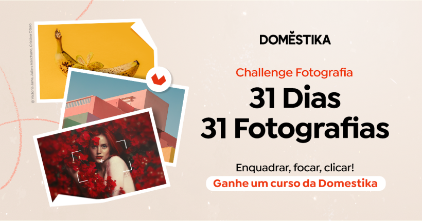 Challenge Fotografia 2022: 31 Dias, 31 Fotos 1