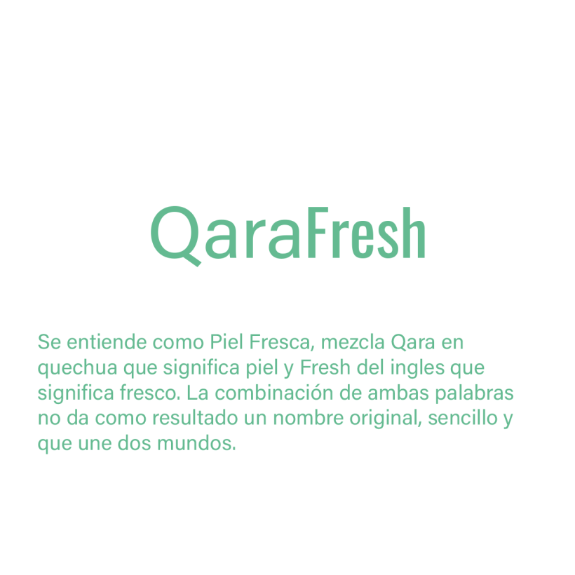 Mi proyecto del curso: Naming: QaraFresh "Línea de Jabones Artesanales Natural" 8
