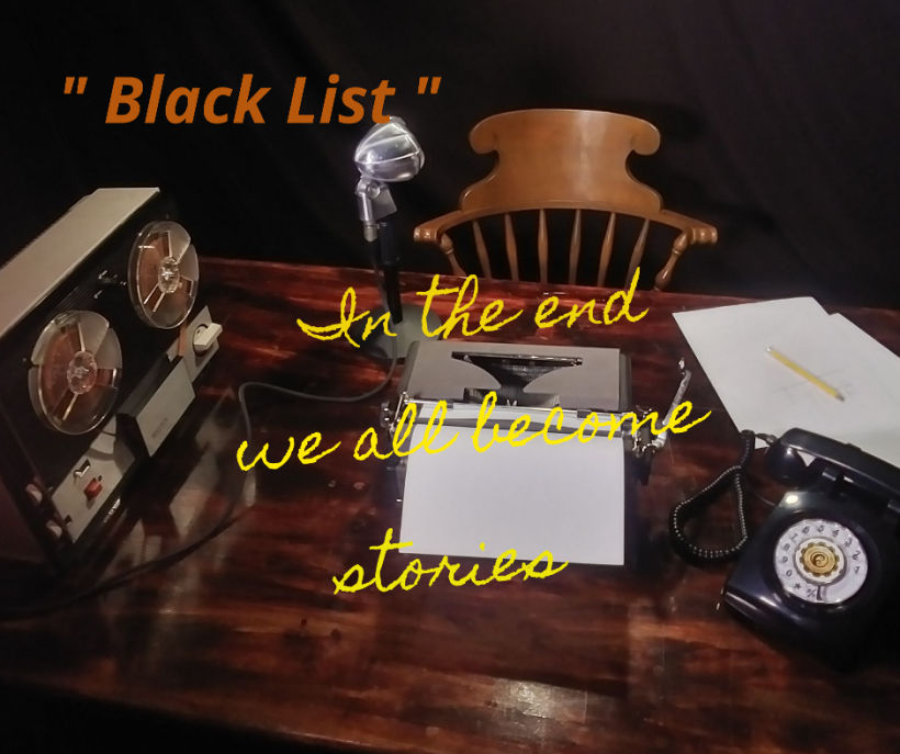 "Black List" A Truth to be Told  3