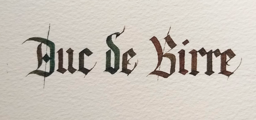Escritura de "Duc de Birre" en caligrafía Gótica