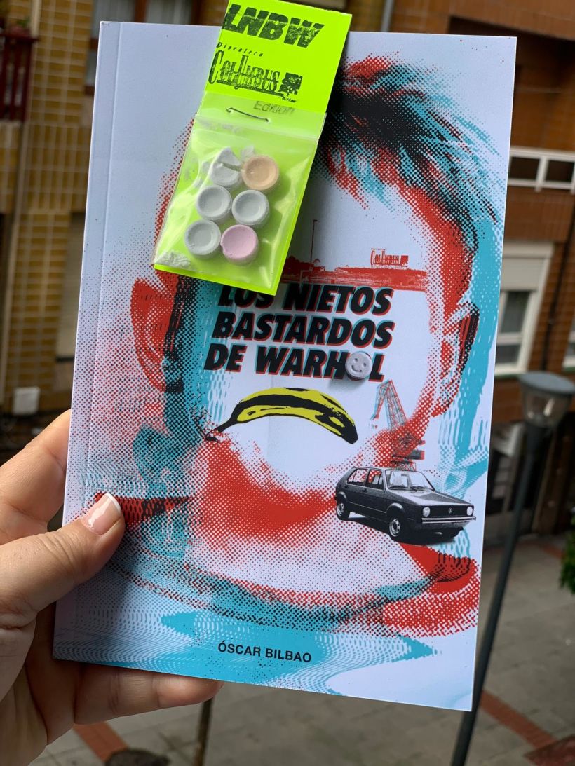 Columbus Edition de la novela Los Nietos Bastardos de Warhol de Óscar Bilbao