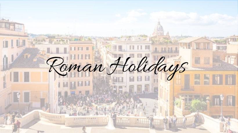 Roman Holidays 1