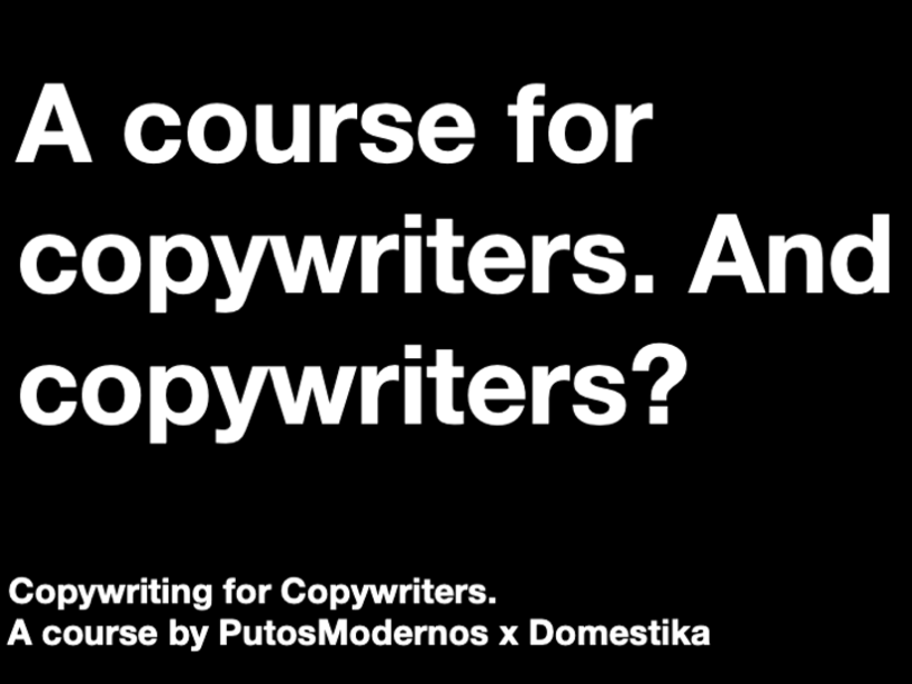 My project for course: Copywriting for Copywriters 1