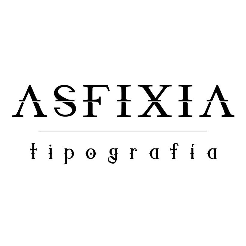 Tipografía Asfixia 2