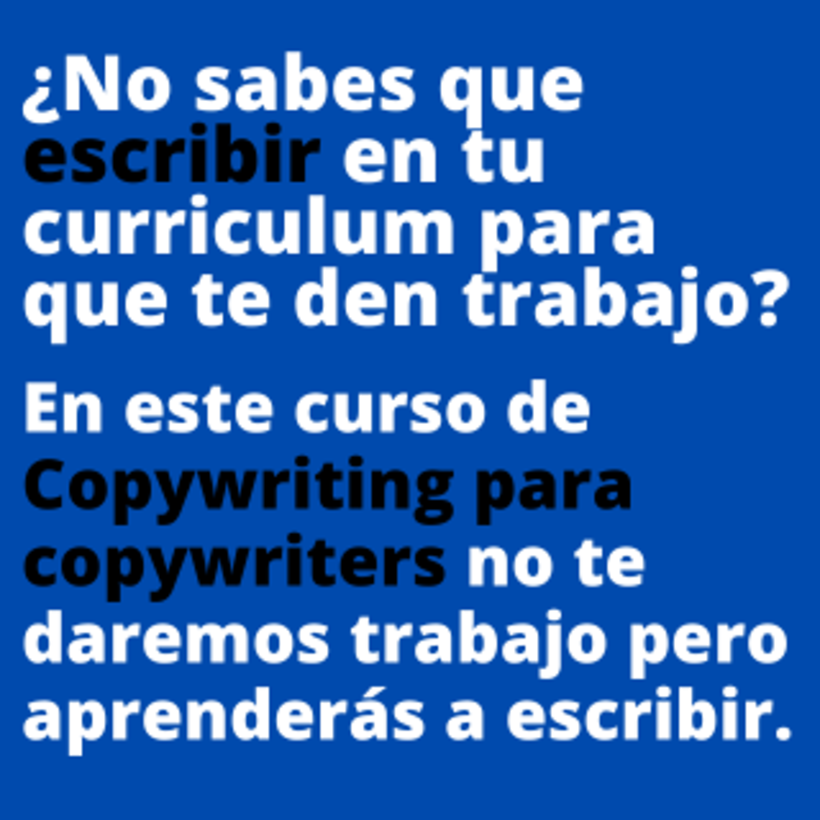 Mi proyecto del curso: Copywriting para copywriters 3