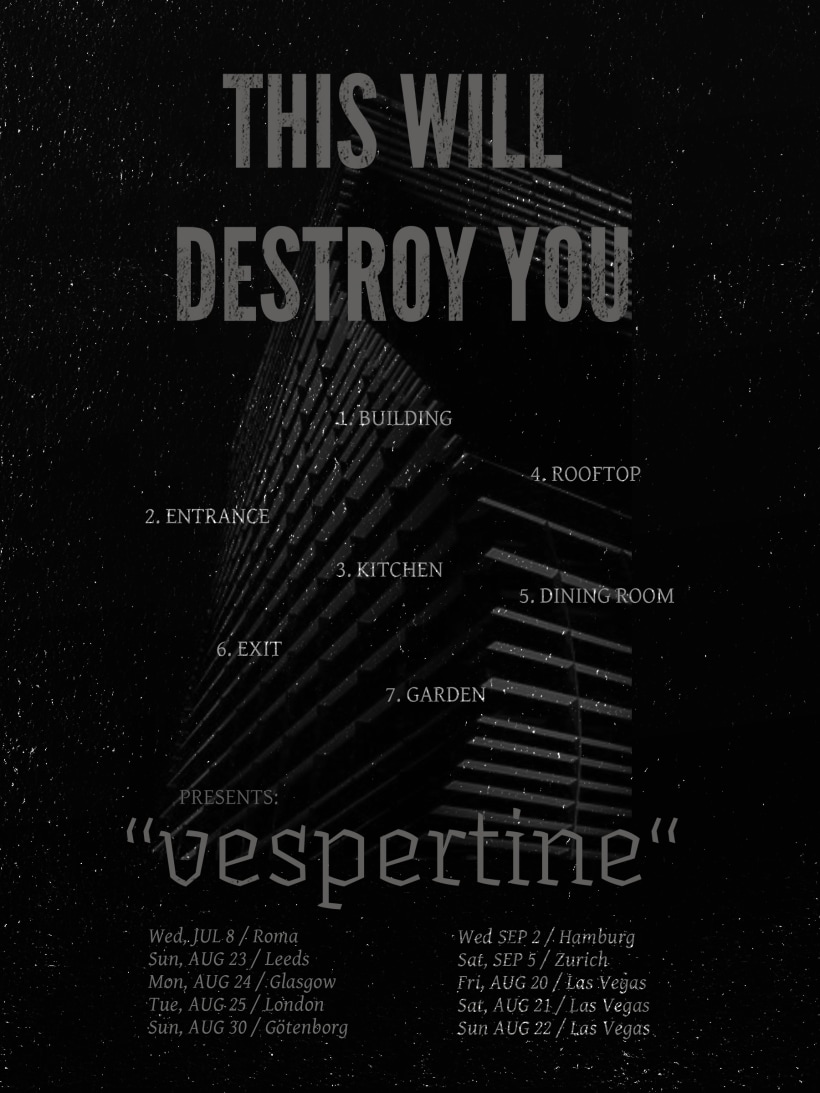 this will destroy you tour