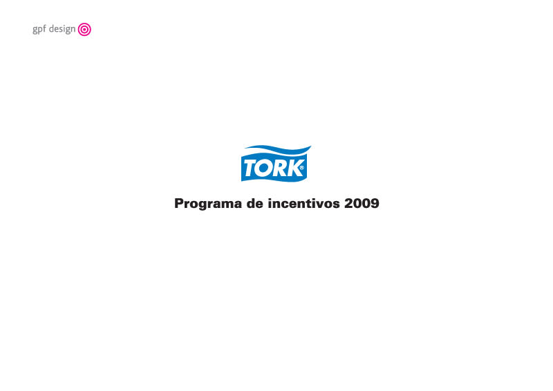 Incentivos Tork 2009 2