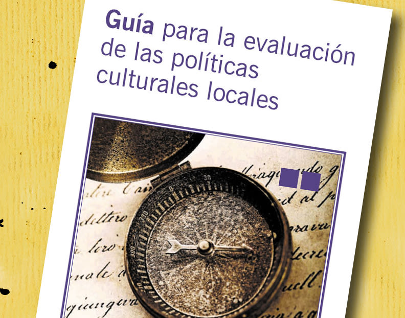  Guía para la evaluación de las políticas culturales locales 2