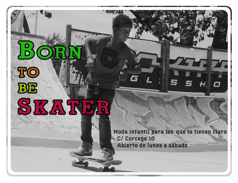 Born to be skater 3