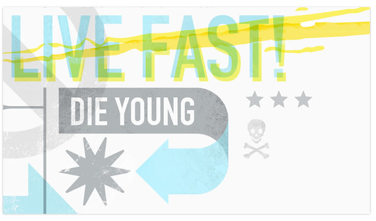 Live Fast / Die Young 3